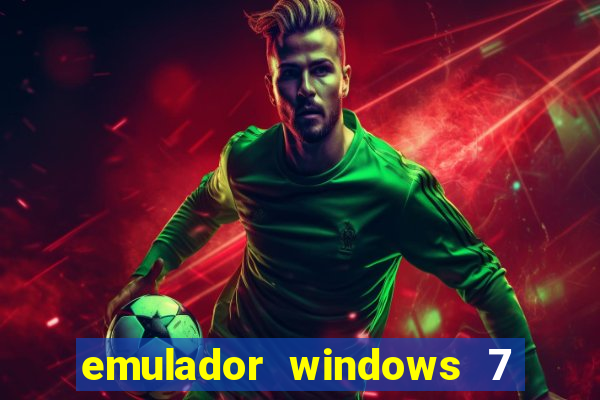 emulador windows 7 32 bits